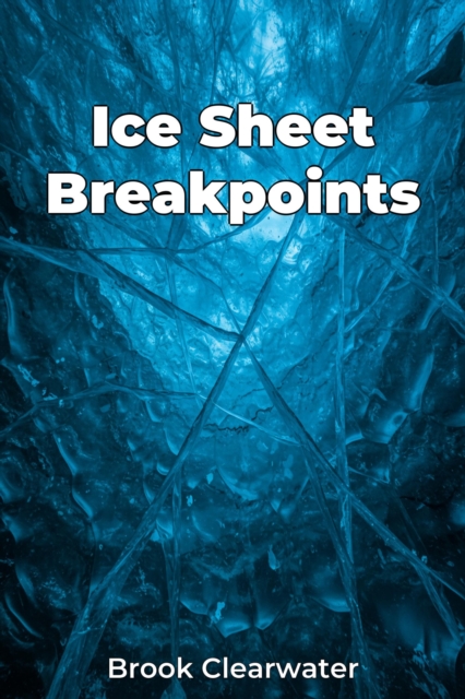 Ice Sheet Breakpoints