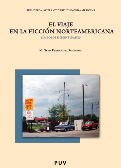 El viaje en la ficcion norteamericana