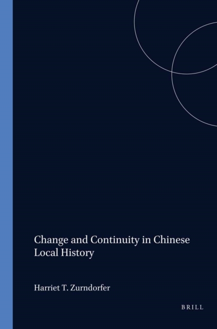 Change and Continuity in Chinese Local History