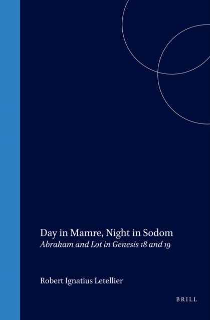 Day in Mamre, Night in Sodom