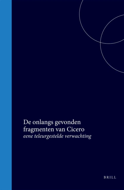 De onlangs gevonden fragmenten van Cicero