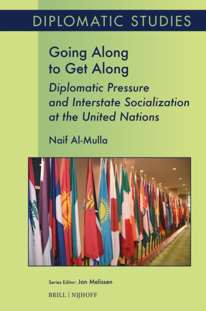 Going Along to Get Along: Diplomatic Pressure and Interstate Socialization at the United Nations