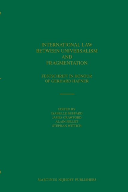 International Law between Universalism and Fragmentation