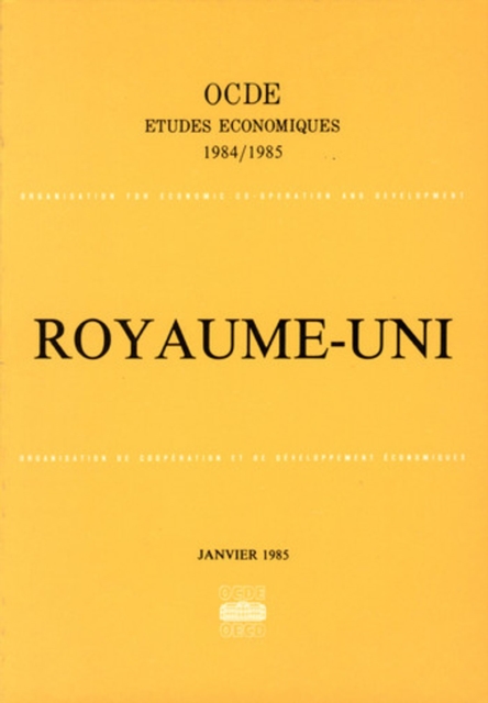 Etudes economiques de l'OCDE : Royaume-Uni 1985