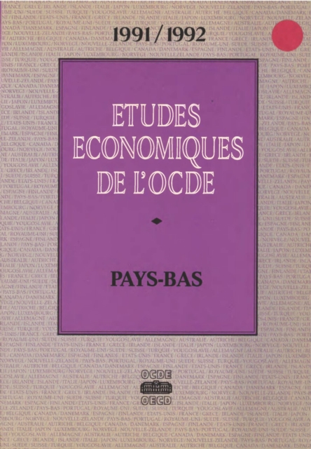 Etudes economiques de l'OCDE : Pays-Bas 1992