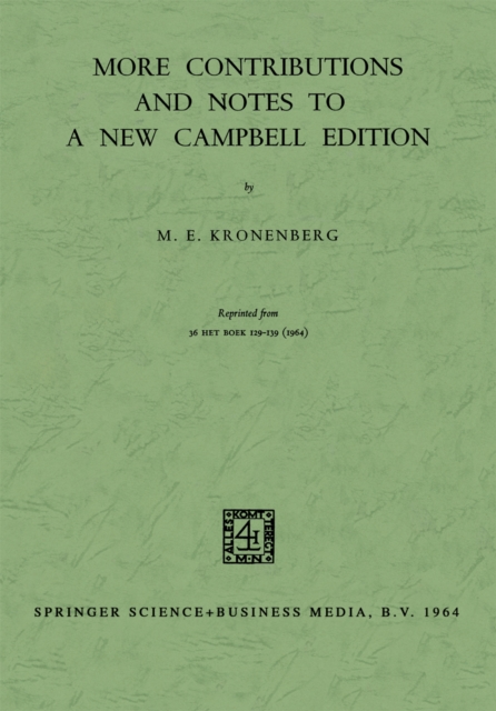 More Contributions and Notes to a New Campbell Edition