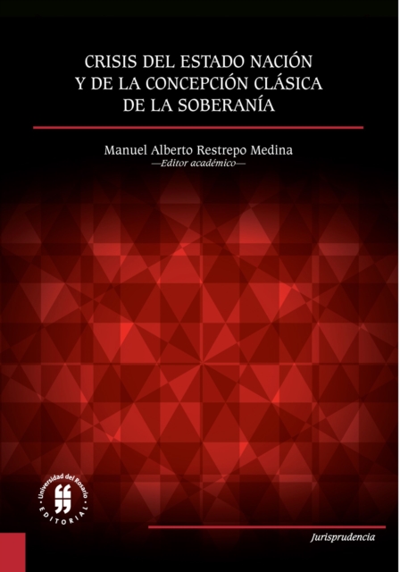 Crisis del Estado nación y de la concepción clásica de la soberanía