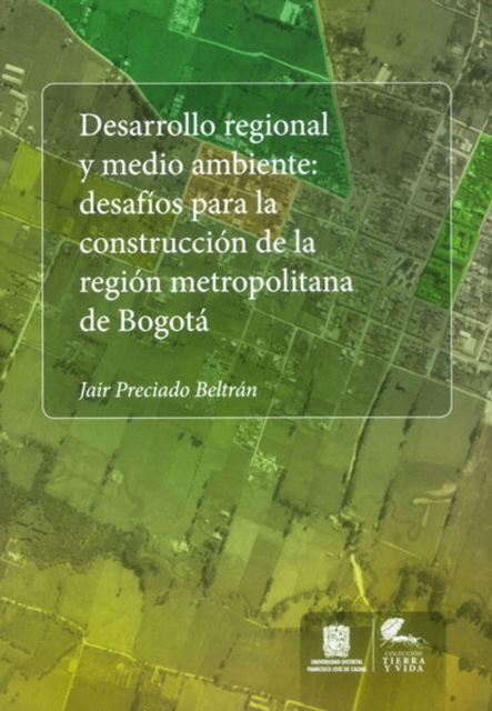 Desarrollo regional y medio ambiente