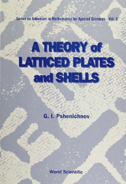 Theory Of Latticed Plates And Shells, A