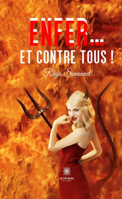 Enfer... et contre tous !