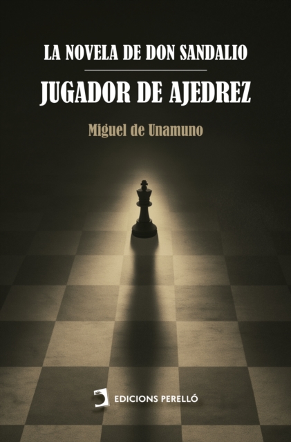 La novela de don Sandalio, jugador de ajedrez
