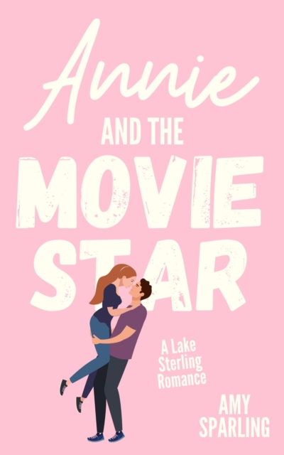Annie and the Movie Star