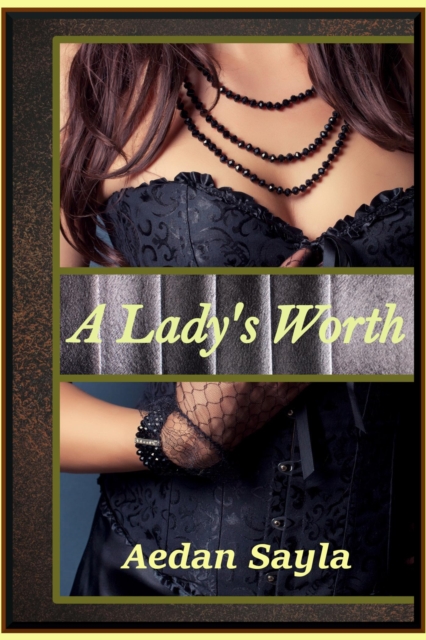 Lady's Worth