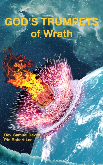 God's Trumpets of Wrath
