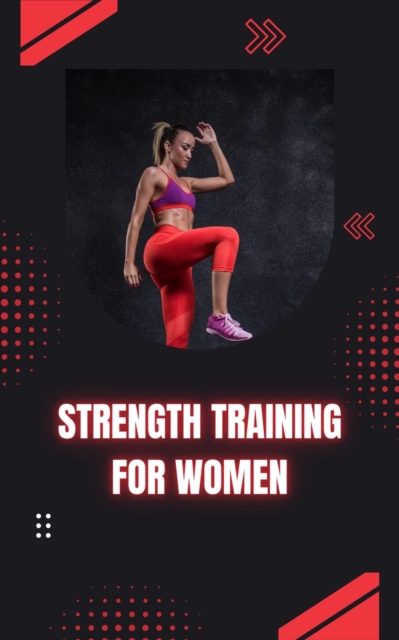 Strength Training for Women