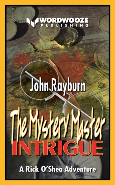 Mystery Master - Intrigue: A Rick O'Shea Adventure