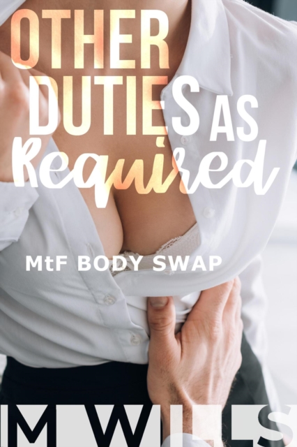 Other Duties as Required