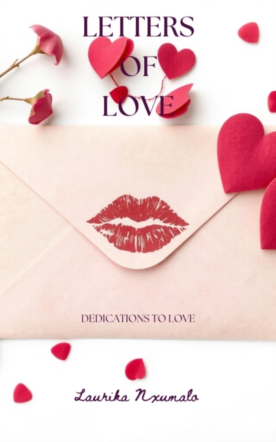 Letters Of Love - Dedications To Love