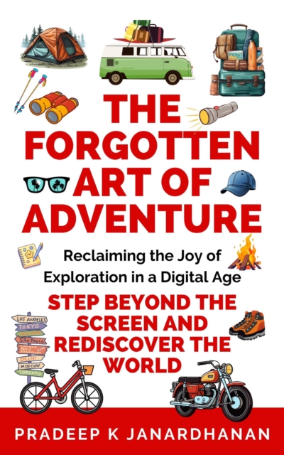 Forgotten Art of Adventure