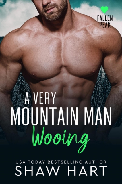 Very Mountain Man Wooing