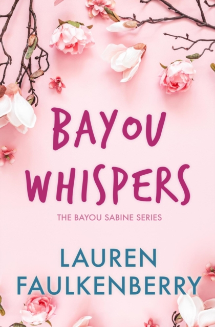 Bayou Whispers
