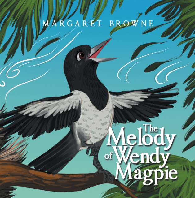 Melody of Wendy Magpie