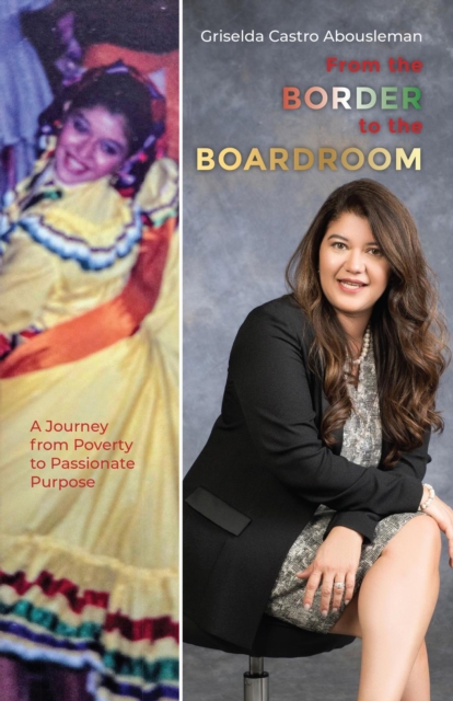 From the Border to the Boardroom