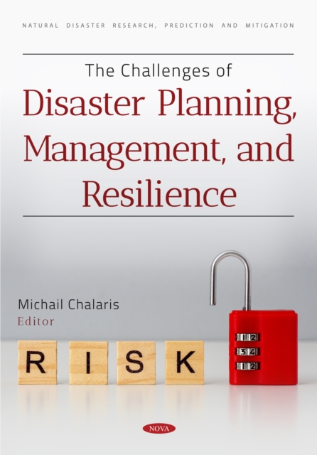 Challenges of Disaster Planning, Management, and Resilience