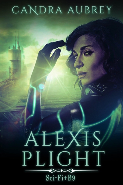 Alexis Plight: Sci-Fi Erotic Romance