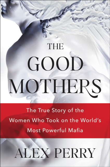 Good Mothers