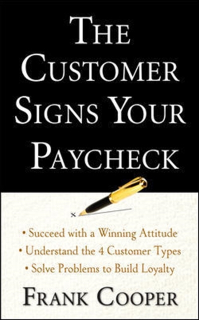 Customer Signs Your Paycheck