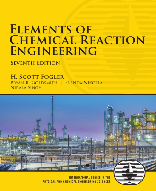 Elements of Chemical Reaction Engineering