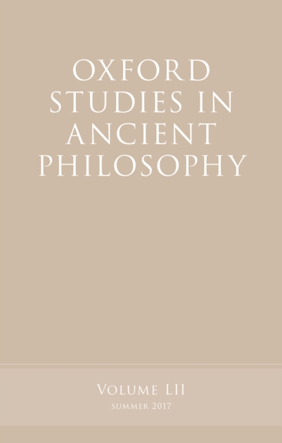 Oxford Studies in Ancient Philosophy, Volume 52