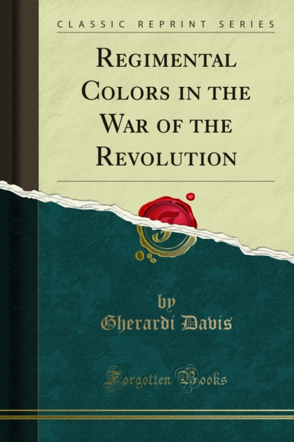 Regimental Colors in the War of the Revolution