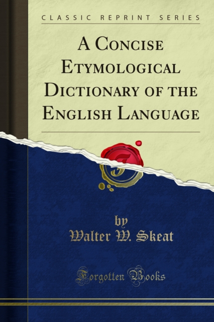 Concise Etymological Dictionary of the English Language