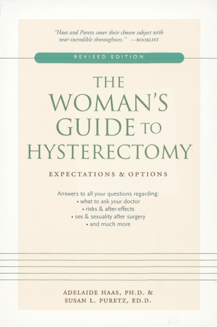 Woman's Guide to Hysterectomy