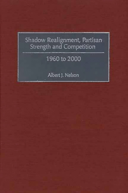 Shadow Realignment, Partisan Strength and Competition
