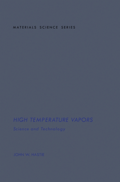 High Temperature Vapors