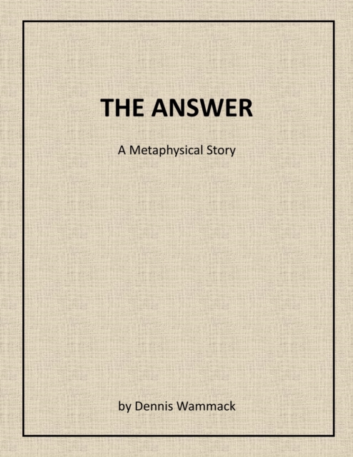 Answer: A Scientific Fantasy on Themes by Zarathustra, Spinoza, and Planck