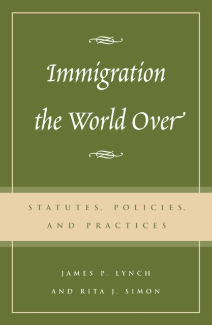 Immigration the World Over