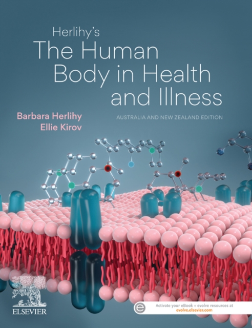 Herlihy's The Human Body in Health and Illness 1st ANZ edition