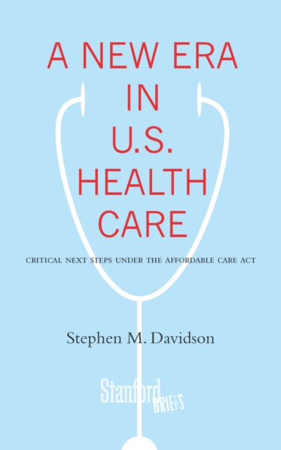 New Era in U.S. Health Care