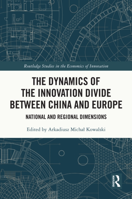 Dynamics of the Innovation Divide between China and Europe