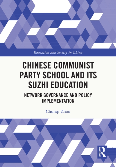 Chinese Communist Party School and its Suzhi Education
