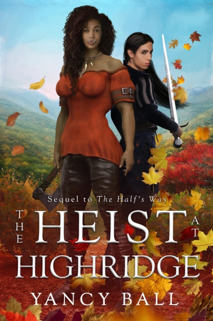 Heist at Highridge