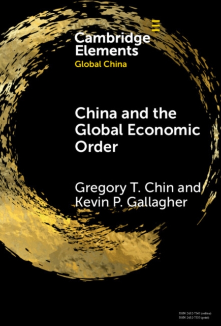 China and the Global Economic Order
