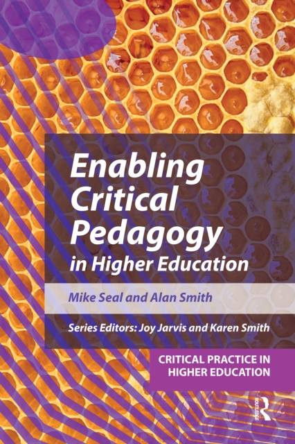 Enabling Critical Pedagogy in Higher Education