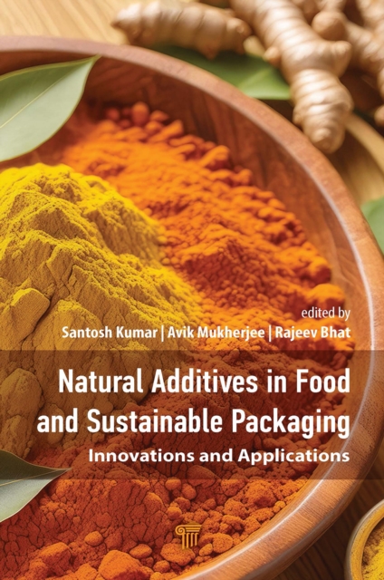 Natural Additives in Food and Sustainable Packaging