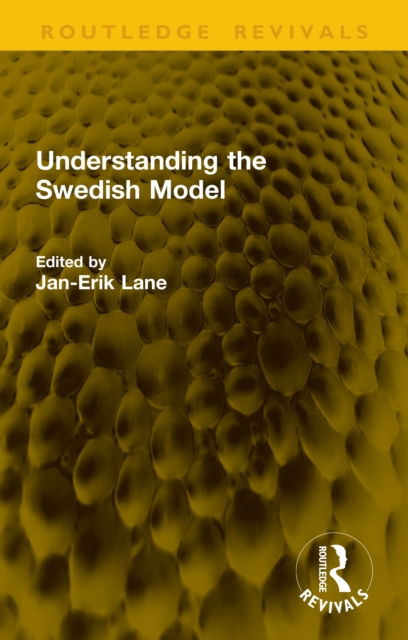 Understanding the Swedish Model