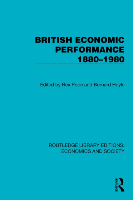 British Economic Performance 1880-1980